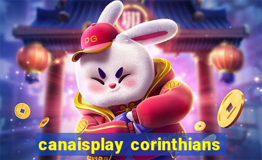 canaisplay corinthians